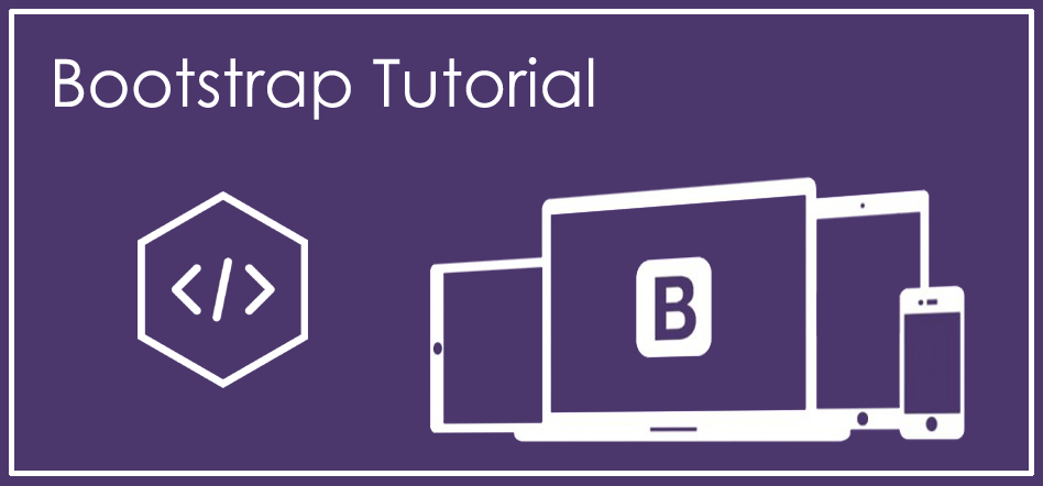 Bootstrap Tutorial - step by step