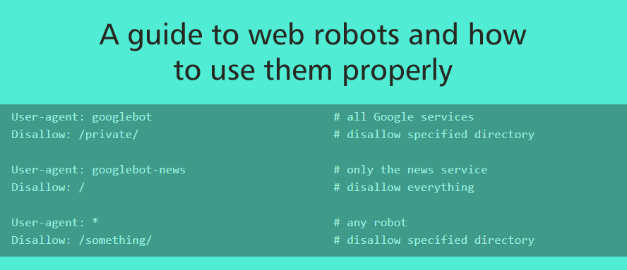 A guide to web robots and how to use them properly